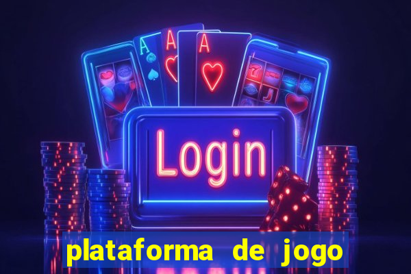 plataforma de jogo que da dinheiro no cadastro